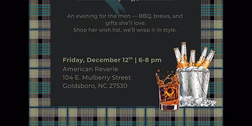 A Gentleman's Reverie: BBQ, Brews, & Gifts