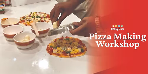 Pizza Baking workshop