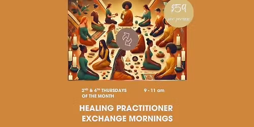 Healing Practitioner's Exchange Mornings