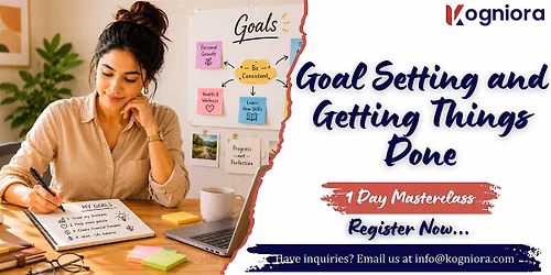 Goal Setting and Getting Things Done in Costa Mesa, CA