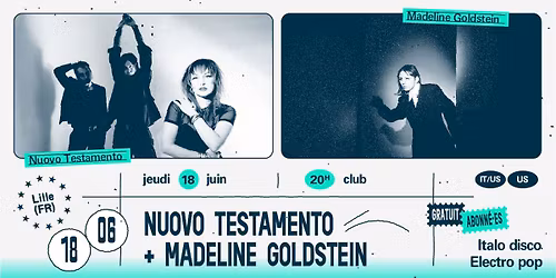 Nuovo Testamento + Madeline Goldstein\u2219 L'A\u00e9ronef\u23a5Club
