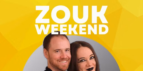 Zouk Weekender with Fernando & Olga