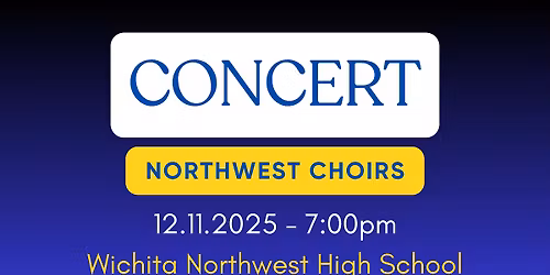 Winter Choir Concert at Wichita Northwest High School