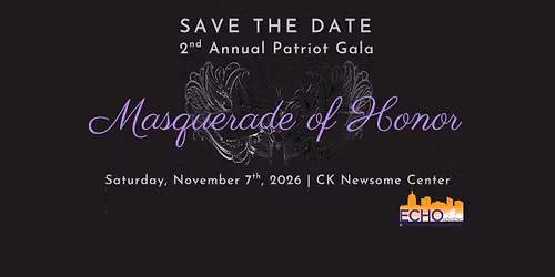 2nd Annual Patriot Gala: Masquerade of Honor