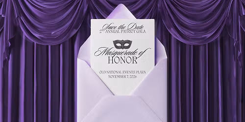 2nd Annual Patriot Gala: Masquerade of Honor