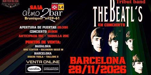 BEATL\u00b4S EN CONCIERTO - TRIBUTO A BEATLES - BARCELONA