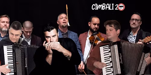 Cimbali20 - jubileumi koncert: harmonikavar\u00e1(z)s \u23d0 Fon\u00f3