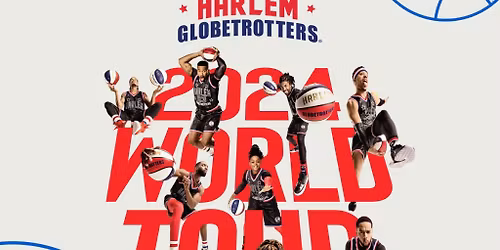 The Harlem Globetrotters at Bismarck Event Center