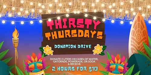 \ud83c\udf3a Thirsty Thursdays in June (Donation Drive)