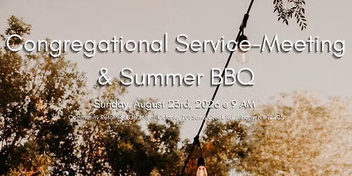 Congregational Service-Meeting & Summer BBQ