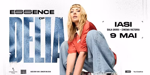 Essence of DELIA - LIVE @IASI - CINEMA VICTORIA-SALA UNIRII