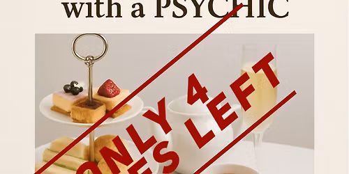 Royal Tea Party ~ with our Psychics 