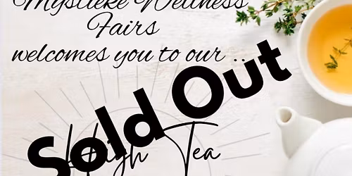 Afternoon Tea Party ~ with our Psychics