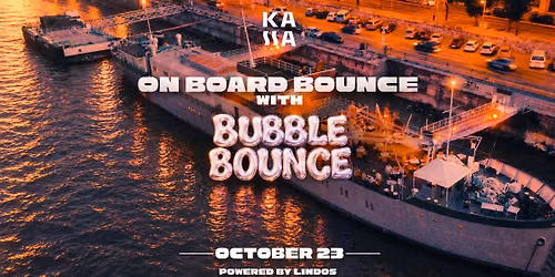 \ud83e\udee7ON BOARD BOUNCE\ud83e\udea9 @KASSA HAJ\u00d3\ud83d\udef3\ufe0f \/\/ 10.23.