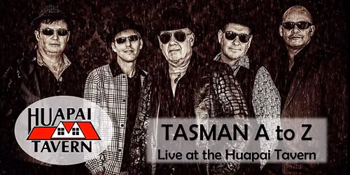Tasman AZ live at the Huapai Tavern!