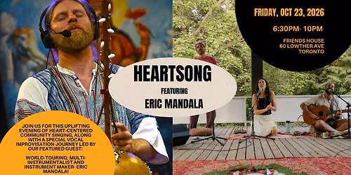 Heartsong Presents: Circling in Song with Eric Mandala