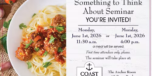 Something to Think About - Advance Planning Seminar & Lunch