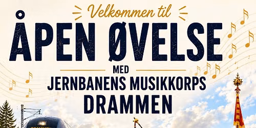 \u00c5pen \u00f8velse med Jernbanens Musikkorps Drammen \ud83c\udfb6