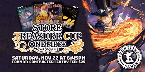 OP: Store Treasure Cup | Sunday November 22 at 6:45PM