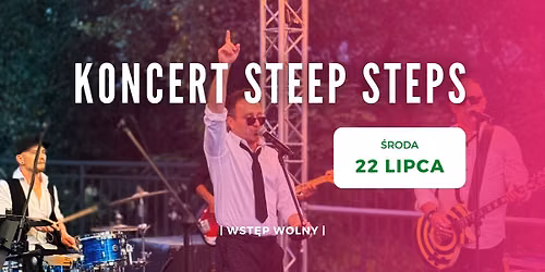 Koncert Steep Steps \ud83d\udd7a | Przestrzenie Nowohuckie & Gruba Bu\u0142a