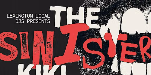 Lexington Local DJs: The Sinister Kiki