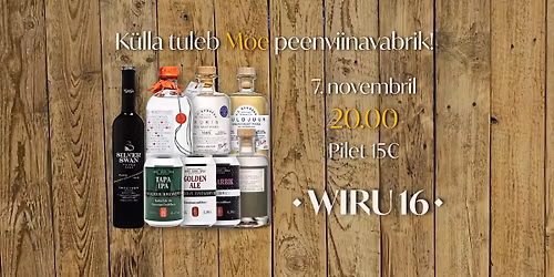 Kiikame (k\u00fclm)kappi vol.3 | Moe peenviinavabriku napsude degustatsioon