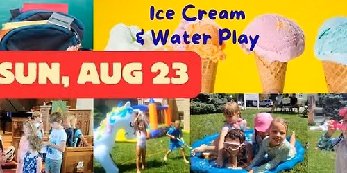 Two Events on One Day: Blessing of the Backpacks & Water Play