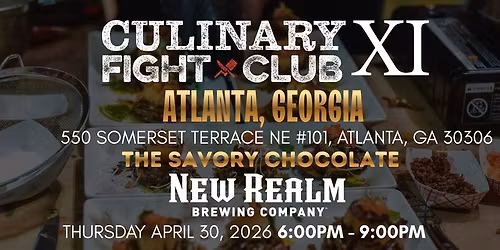 The CFC Savory Chocolate Battle - ATLANTA, GA