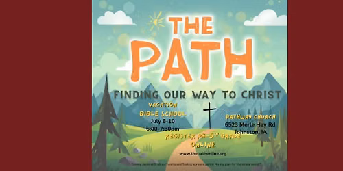 VBS - The Path: Finding Our Way to Jesus