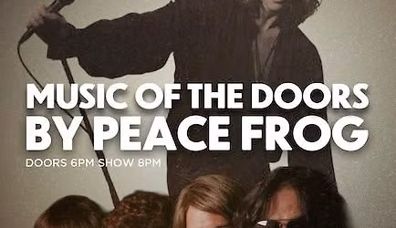 The Music of The Doors with Peace Frog