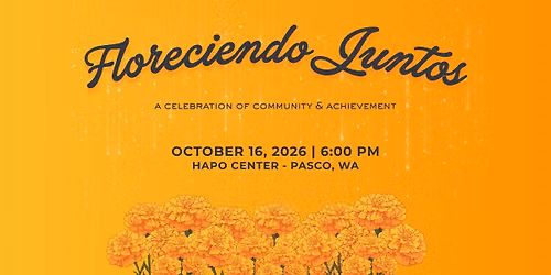 Floreciendo Juntos (Blooming Together): TCHCC Annual Gala