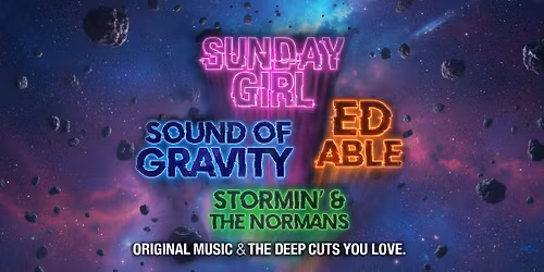 Sound of Gravity, Sunday Girl, Ed Able, Stormin' & The Norman's LIVE at The Parlour
