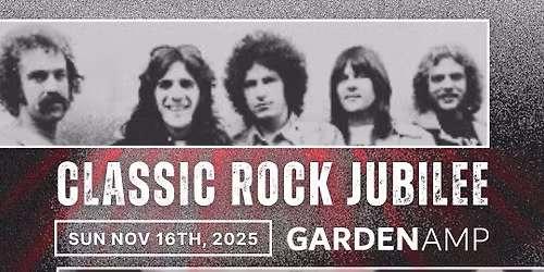 Garden Amp Classic Rock Jubilee