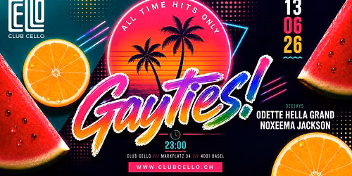 Gayties - All Time Hits Only!