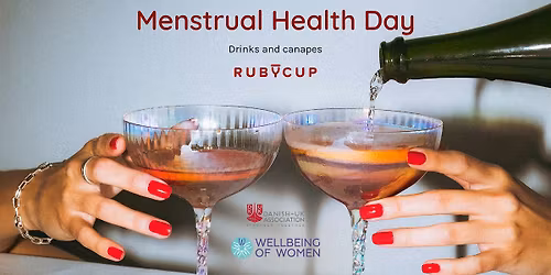 Raise a Glass for Women's Health with Ruby Cup & Wellbeing of Women