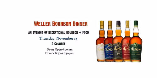 WL Weller Bourbon Dinner