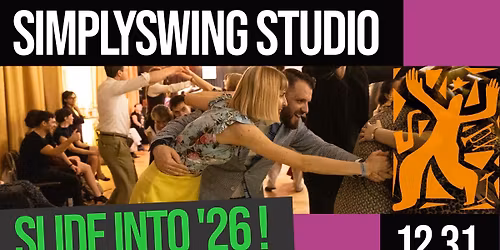 SLIDE INTO '26! - New Year's Eve Party In SimplySwing Studio