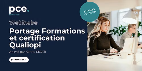 Webinaire Portage Formations et certification Qualiopi