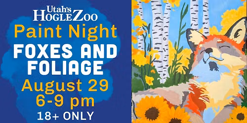 Paint Night: Foxes and Foliage