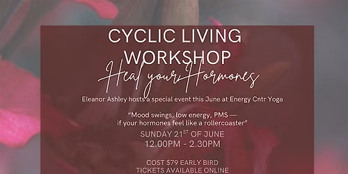 Cyclic Living Workshop