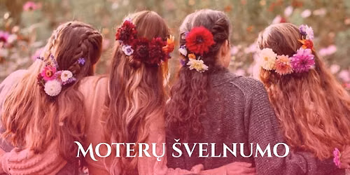 Moter\u0173 \u0161velnumo vakaras