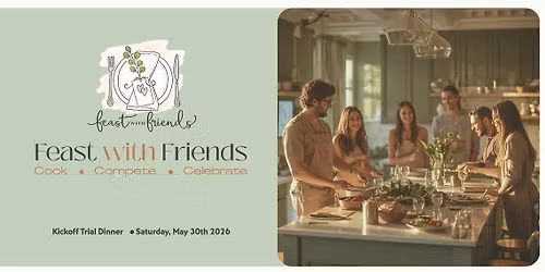 Feast with Friends