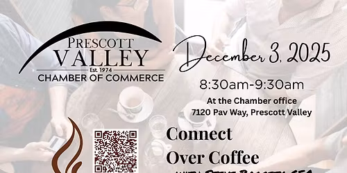 Prescott Valley Chamber Connect Over Coffee