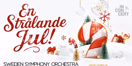 En strålande Jul! SSO tillsammans med N3 Symfoniorkester & N3 Barnkörer