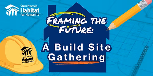 Framing The Future: A Build Site Gathering