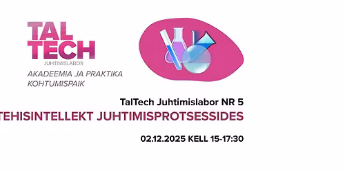 Juhtimislabor nr 5: TEHISINTELLEKT JUHTIMISPROTSESSIDES