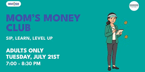 Mom's money club