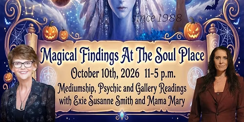 Magical Findings At The Soul Place