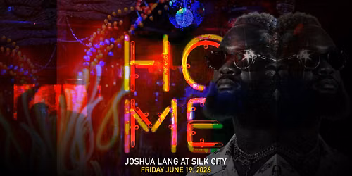 HOME with Joshua Lang spinning House all night long