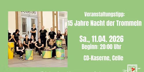  15 Jahre Nacht der Trommeln - Drum & Dance
